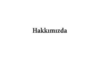 Hakkimizda